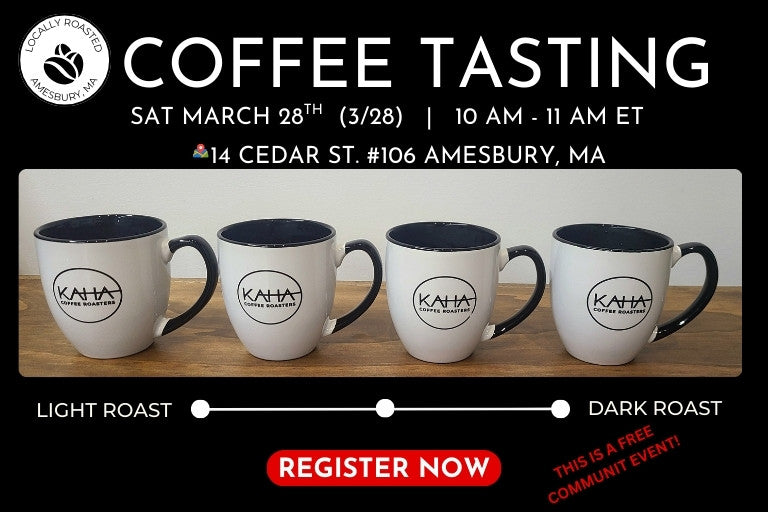 Coffee Tasting Event Sat March 28th Register Now